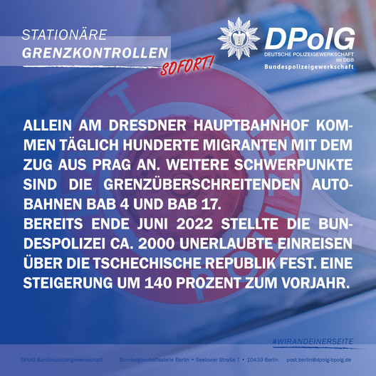 DPolG Bundespolizeigewerkschaft fordert Einführung stationärer Grenzkontrollen