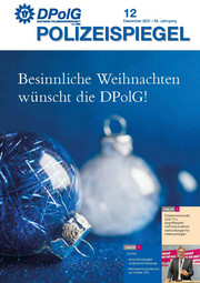 Polizeispiegel Dezember 2021