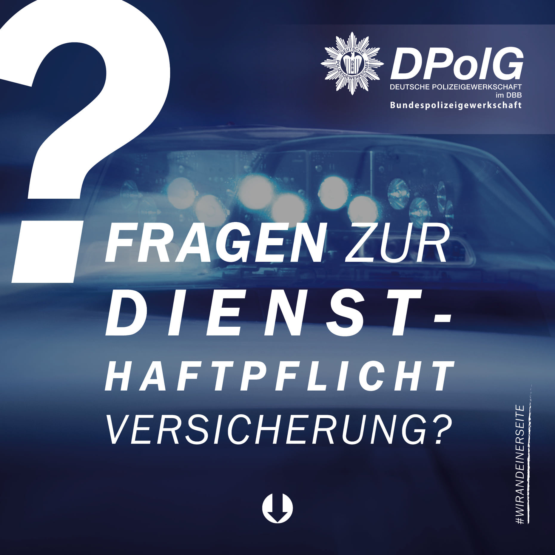 Fragen zur Diensthaftpflichtversicherung? Fragen zur Diensthaftpflichtversicherung?